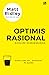 Optimis Rasional: Evolusi K...