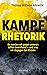Kampfrhetorik by Thomas W. Albrecht