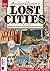 Ancient History's Lost Cities