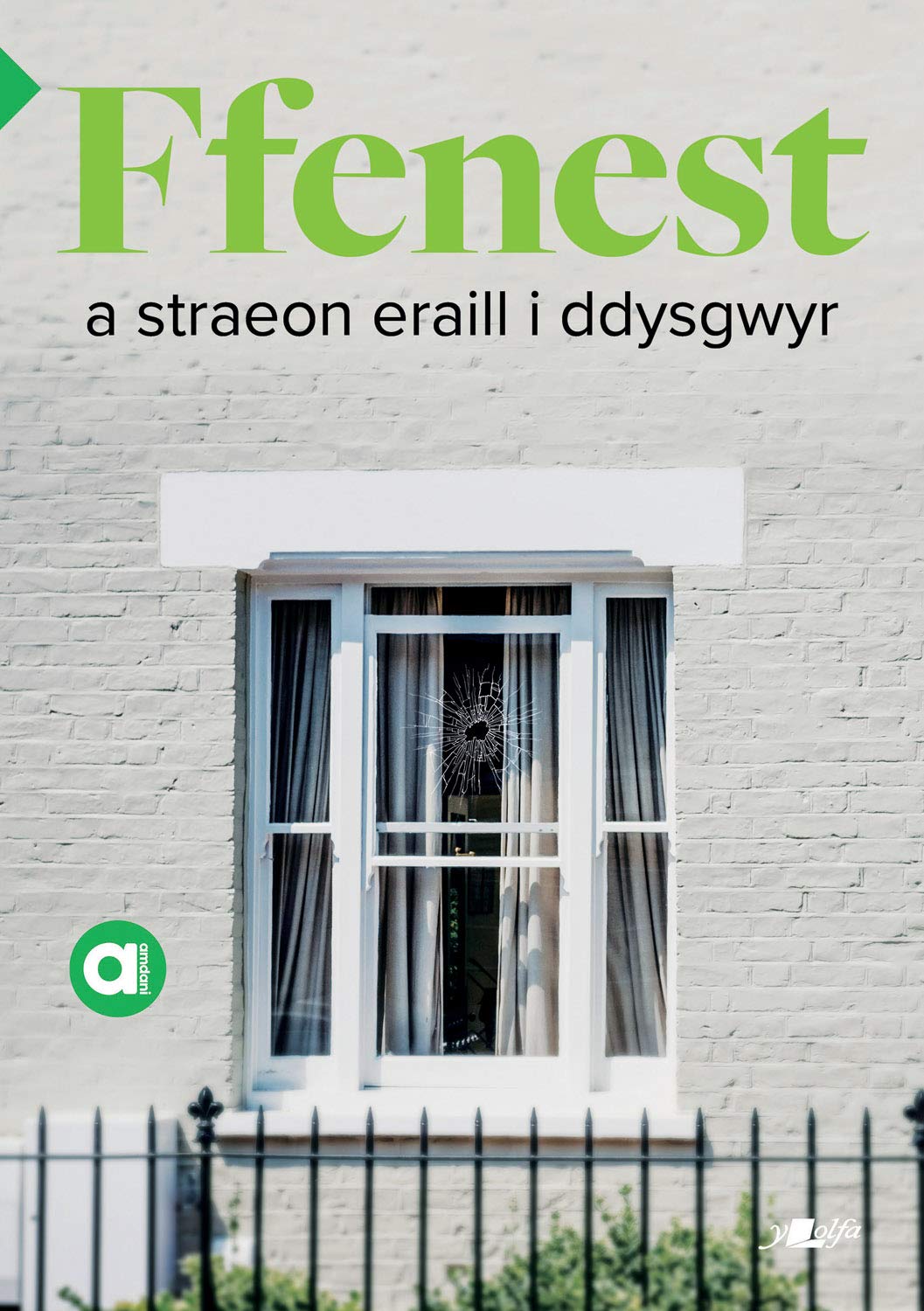 Ffenest a Straeon Eraill i Ddysgwyr (Amdani) (Welsh Edition)