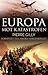 Europa mot katastrofen. Förspelet till andra världskriget by Pierre Gilly