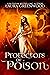 Protectors of Poison (Forgo...
