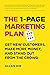 The 1-Page Marketing Plan: Get New Customers, Make More Money, And Stand out From The Crowd