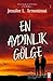 En Aydınlık Gölge (Köken, #2)