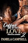 Cuffed By His Lov...