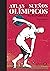 Atlas de los sueños olímpicos