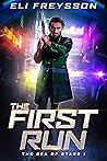 The First Run (The Sea of Stars, #1)
