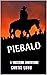 Piebald - a classic western...