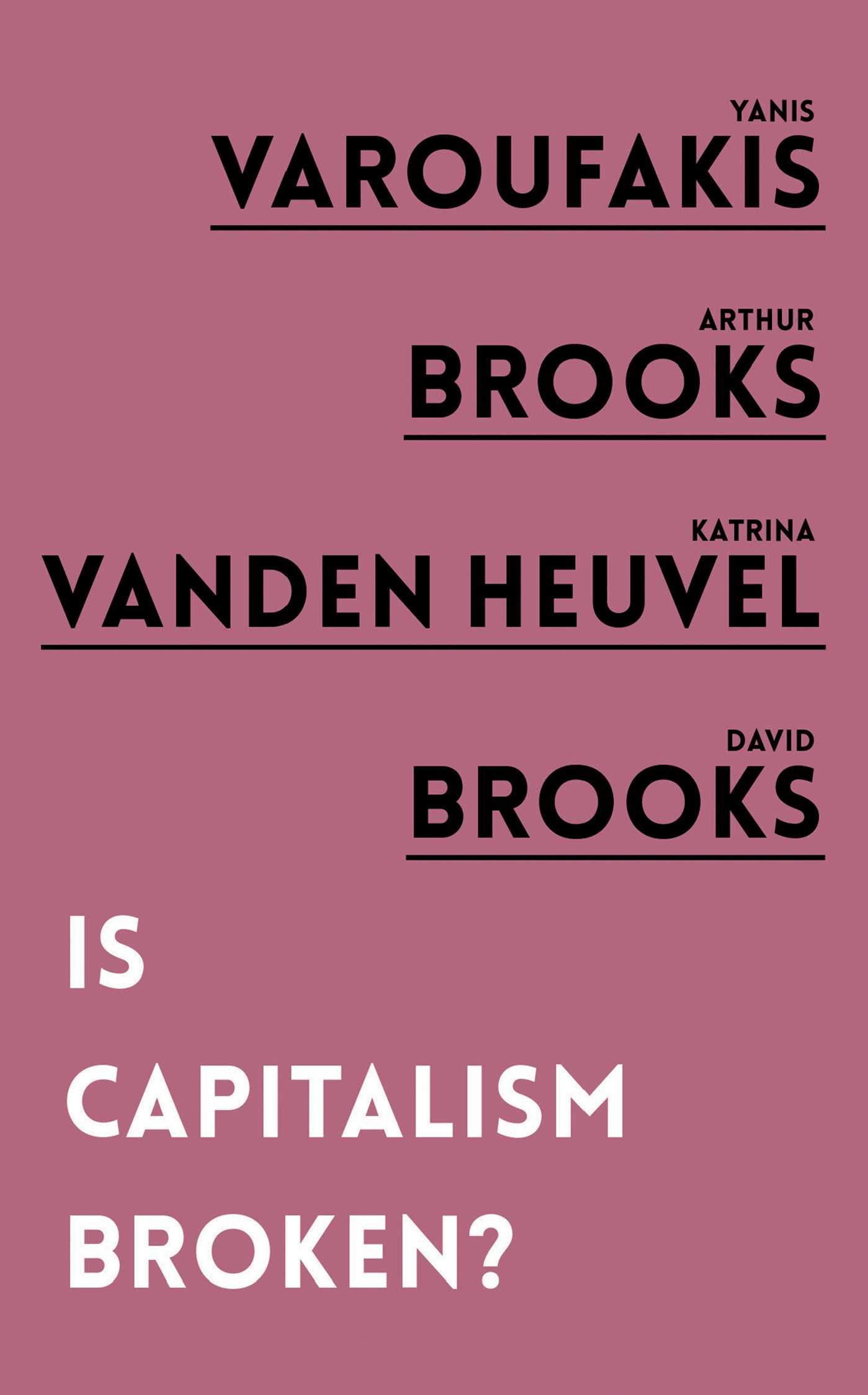 Is Capitalism Broken? (Kindle Edition)