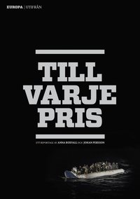 Till varje pris - Europa utifrån