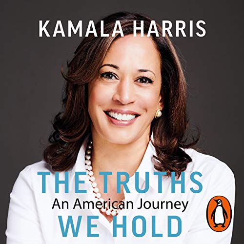 The Truths We Hold: An American Journey