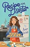 Recipe for Disaster by Aimee Lucido