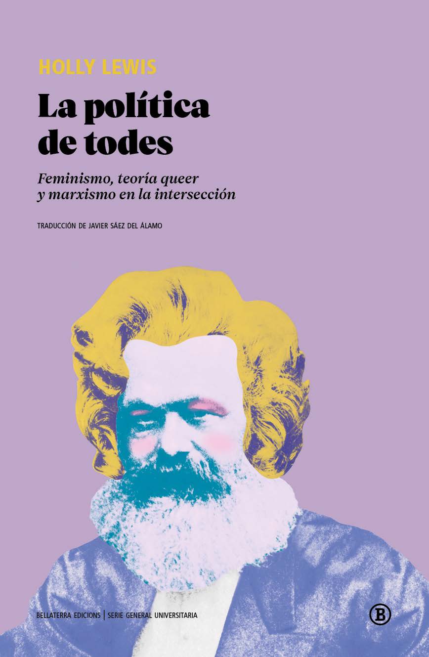 La política de todes: Feminismo, teoría queer y marxismo en la intersección