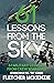61 Lessons From The Sky: Mi...
