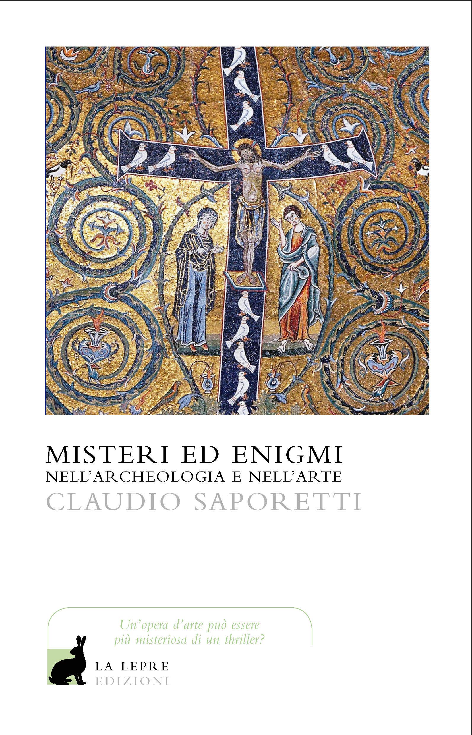 Misteri ed enigmi nell'archeologia e nell'arte (Paperback)