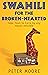 Swahili for the Broken-hearted by Peter   Moore