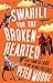 Swahili for the Broken-hearted by Peter Moore