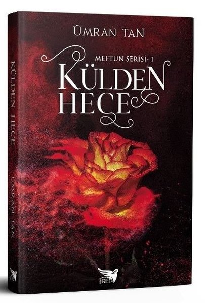 Külden Hece (Meftun, #1)
