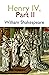 Henry IV, Part 2 (annotated)