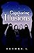 Captivating Illusions by Bushra A.