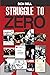 Struggle to Zero