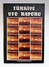 Türkiye Ufo Raporu