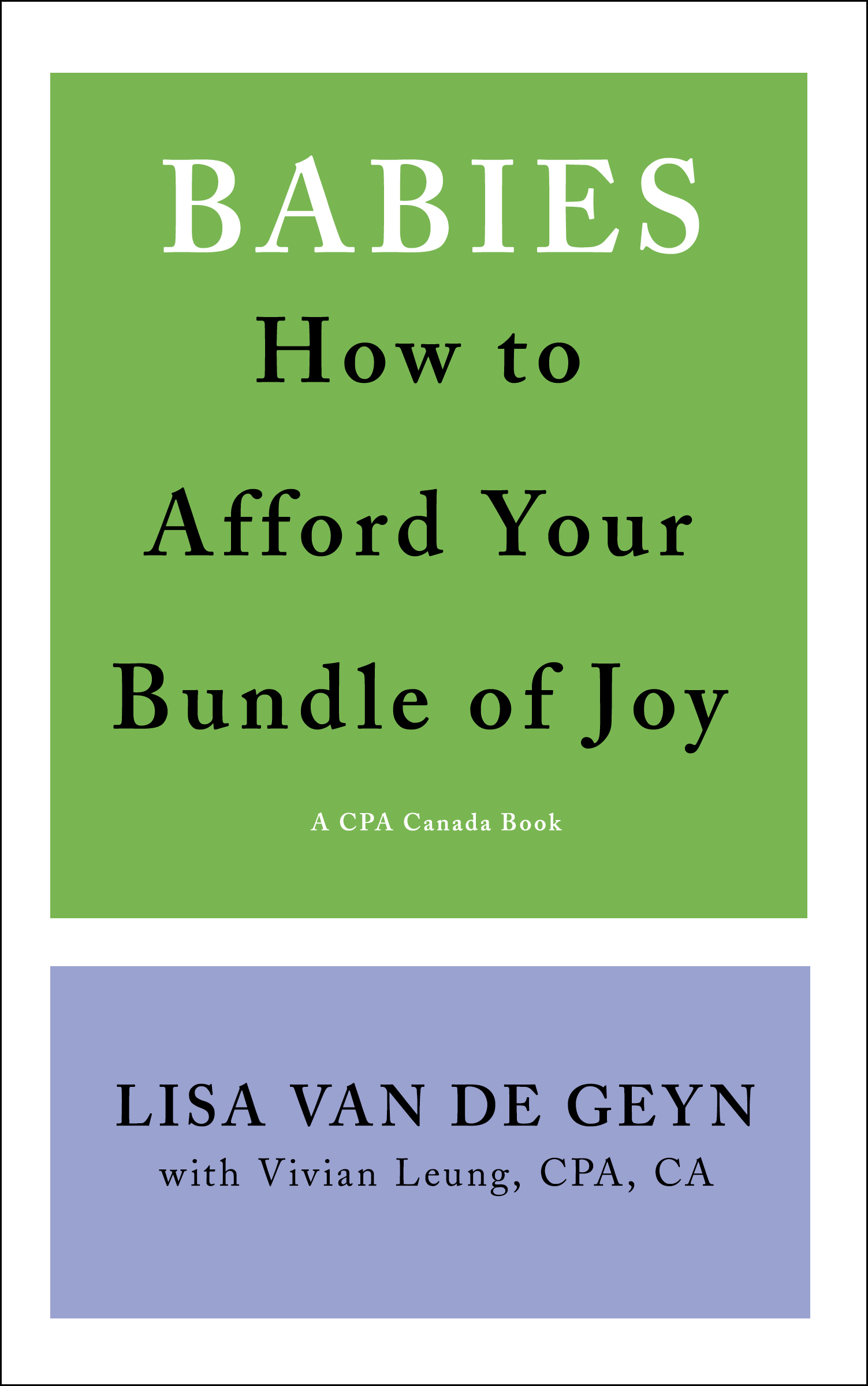 Babies: How to Afford Your Bundle of Joy (Paperback)