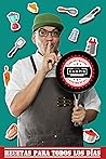 Los Secretos del Chef Campis: Recetas para todos los días (Spanish Edition)