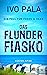 Das Flunderfiasko (Ein Fall für Fuchs & Haas, #17)
