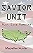 SAVIOR UNIT: Must Save Mank...