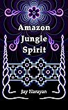 Amazon Jungle Spirit