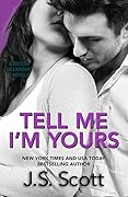 Tell Me I'm Yours (The British Billionaires #2)