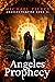 Angeles Prophecy (Angeles V...