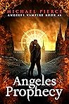 Angeles Prophecy