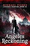 Angeles Reckoning