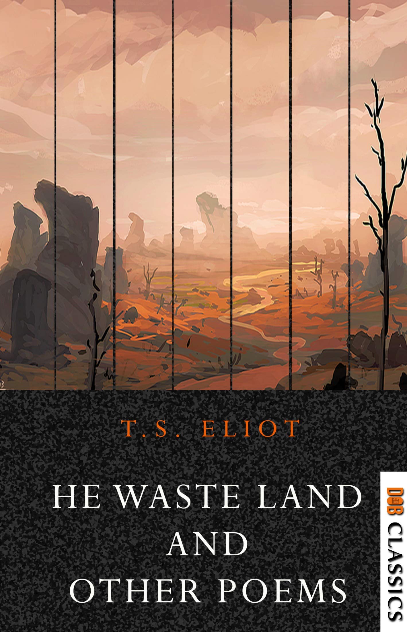 Waste Land & Other Poems