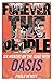 Forever the People: Six Months on the Road with Oasis