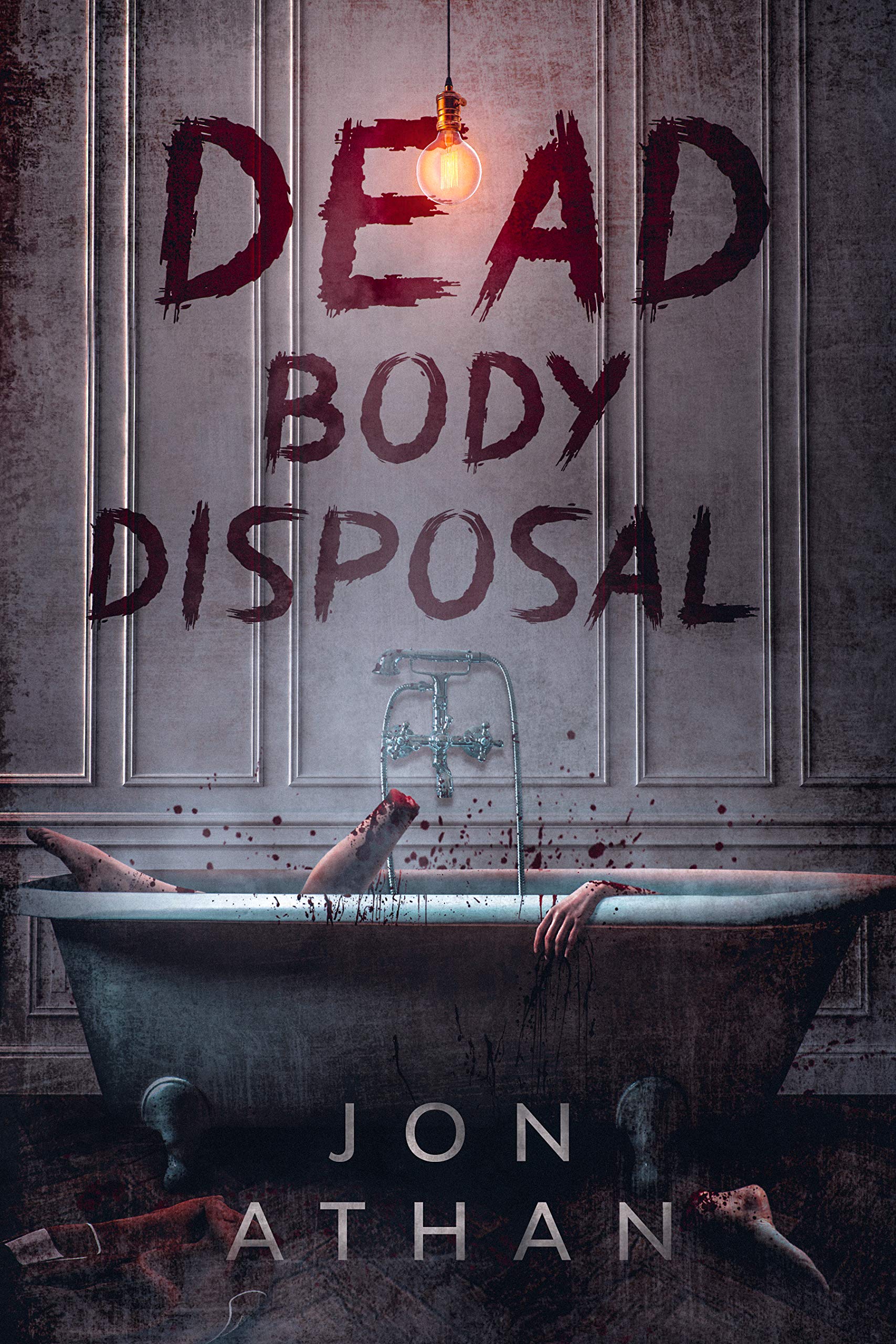Dead Body Disposal (Kindle Edition)
