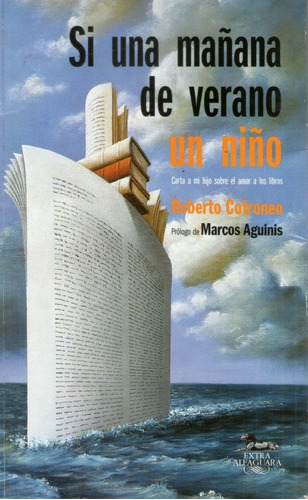 Portada de Si una mañana de verano un niño, de Roberto Cotroneo