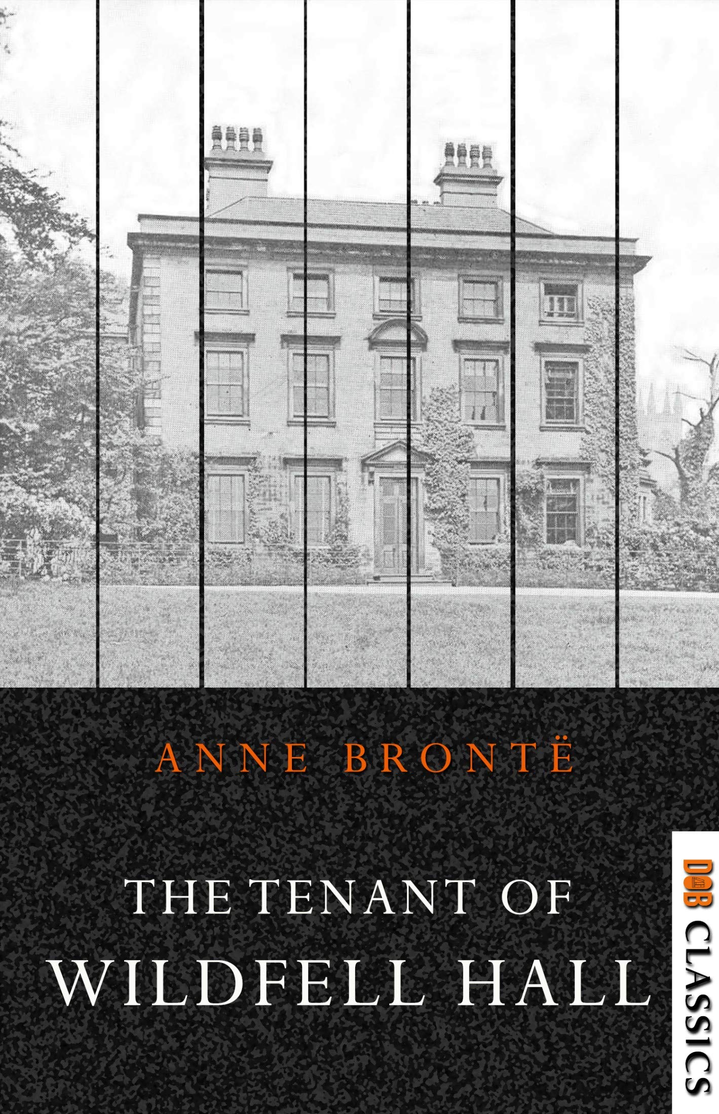 The Tenant of Wildfell Hall