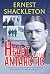The Heart of the Antarctic (Annotated and Illustrated) by Ernest Shackleton The Heart of the Antarctic (Annotated and Illustrated) by Ernest Shackleton
