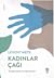 Kadınlar Çağı by Levent Mete