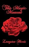 This Magic Moment This Magic Moment