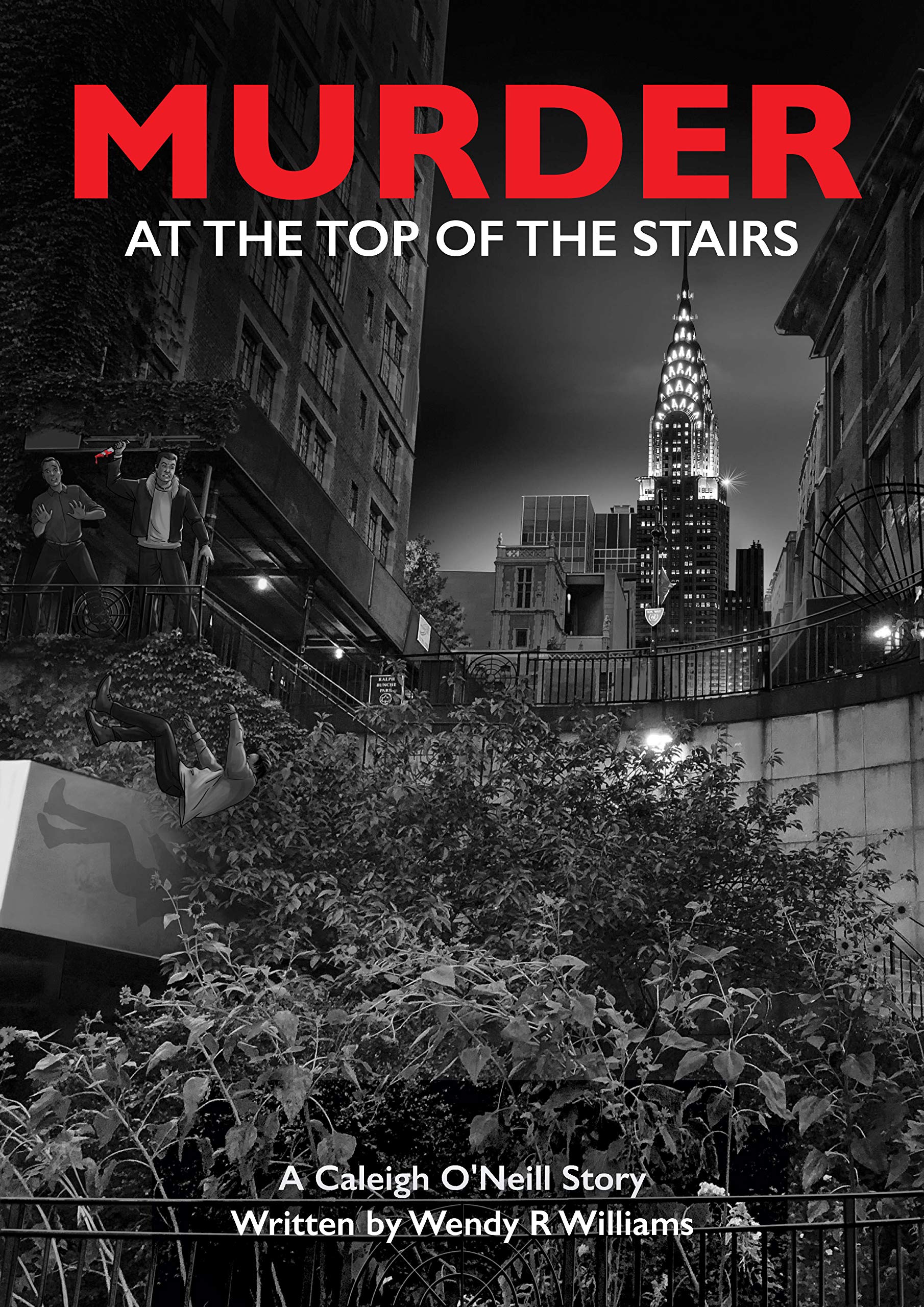 Murder at the Top of the Stairs: A Caleigh O'Neill Story (Kindle Edition)