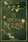 La Sposa Inglese by Anita Sessa