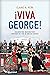 Viva George!: Celebrating Washington's Birthday at the US-Mexico Border