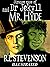 The Strange Case of Dr. Jekyll and Mr. Hyde (Illustrated)