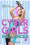 Cyber Girls: Influencer 9
