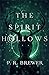 The Spirit Hollows (The Spi...