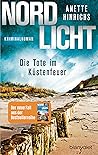 Nordlicht - Die Tote im Küstenfeuer  (Boisen & Nyborg, #3)
